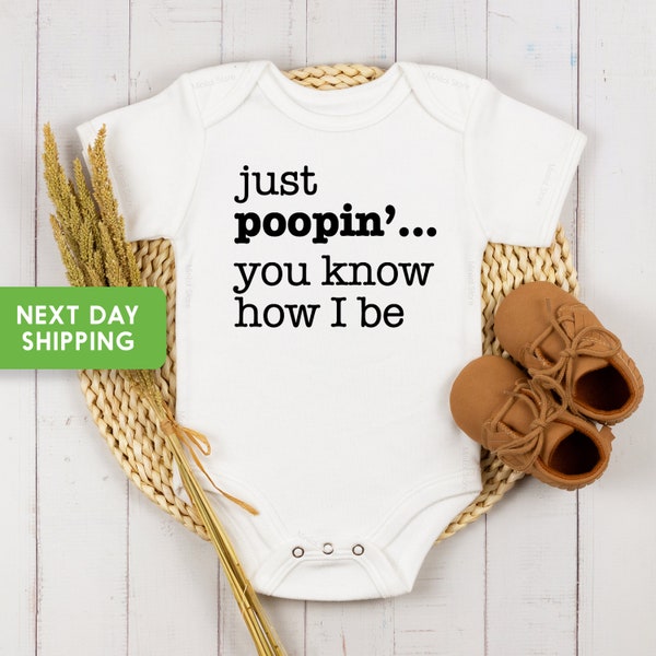 Just Poopin' You Know How I Be Onesie® Hipster Baby Clothes, Baby Onesie® Funny