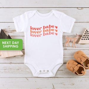 Lover Babe Outfit, Valentine&#39;s Baby Outfit, Valentine Bodysuit, Valentine Shirt, Valentine&#39;s Day, Valentine&#39;s Day Gift, Baby Shower Gift