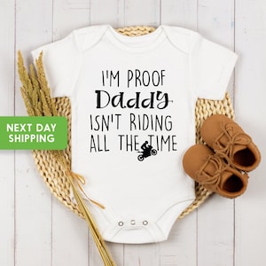 I&#39;m Proof Daddy Isn&#39;t Riding All The Time Onesie®, Funny Baby , Baby Reveal Onesie®, Pregnancy Reveal, Baby Shower Gift