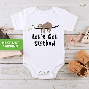 Sloth Onesie® Sloth Baby Onesie®For Boys, Lets Get Slothed Onesie®  Funny Sloth Onesie® Sloth Baby Gift, Baby Shower Gifts
