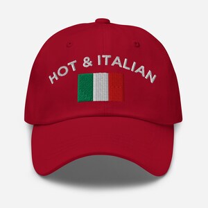 Hot and Italian Embroidered Hat| Italian Dad Hat, Heritage Baseball Cap, Italian Girlfriend, Italian Boyfriend, Italian Festival Merch