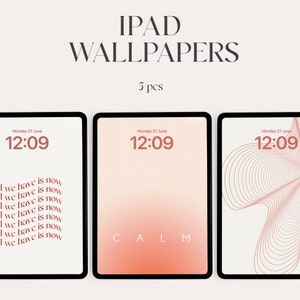 May include: Three iPad screen mockups with different minimalist designs. The first screen features a pink and white gradient background with the text "all we have is now" repeated in a red font. The second screen features a pink and white gradient background with the word "CALM" in a red font. The third screen features a white background with a red abstract design.