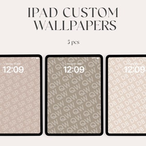 Personalized iPad Wallpaper Set, Custom Initials Tablet Backgrounds, Aesthetic Neutral Monogram Wallpapers, Beige Aesthetic neutral