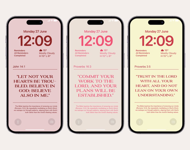 May include: Three iPhone screens displaying a digital calendar app with the date Monday, 27th June, the time 12:09, and a weather forecast of 15 degrees with mostly cloudy skies. Each screen displays a different Bible verse: John 14:1, Proverbs 16:3, and Proverbs 3:5.