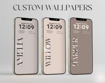 Custom Name Phone Wallpaper, Neutral Tones (Digital Download)