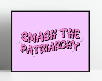 Rozbij patriarchat Druk: Sztuka feministyczna w stylu retro