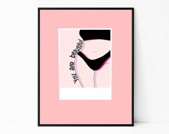 Body Positive Art Print: Self Love Empowering Wall Decor