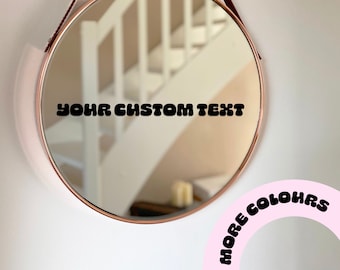Custom Quote Mirror Decal: Personalized Affirmation Vinyl Sticker
