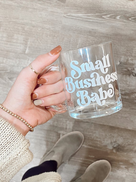 Small Business Babe Mug 12 Oz Coffee Mug Clear Glass Mug Glass Cup