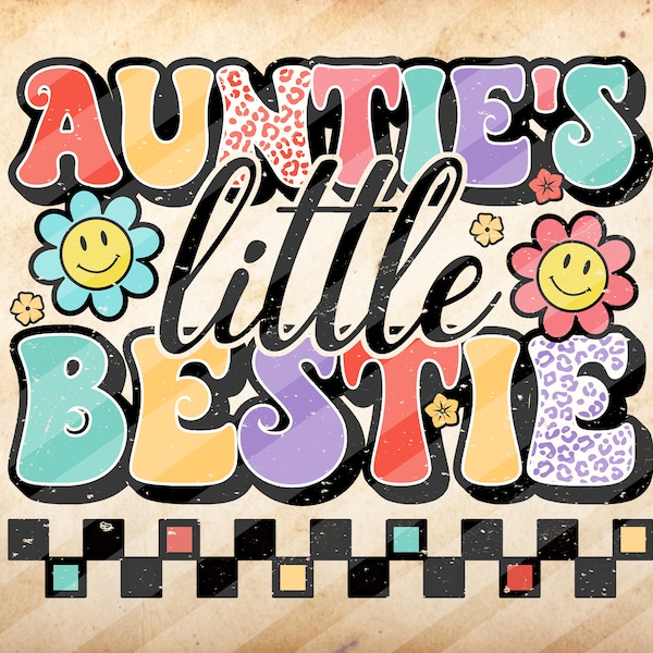 Auntie's Little Bestie ,Gift from New Aunt,Funny Mama, Sublimation Design Downloads - PNG File