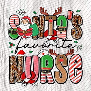 Santa's Favorite Nurse,Nurse Christmas,Baby Reindeer, Merry Christmas,Leopard Print, Sublimation Design Downloads - PNG File