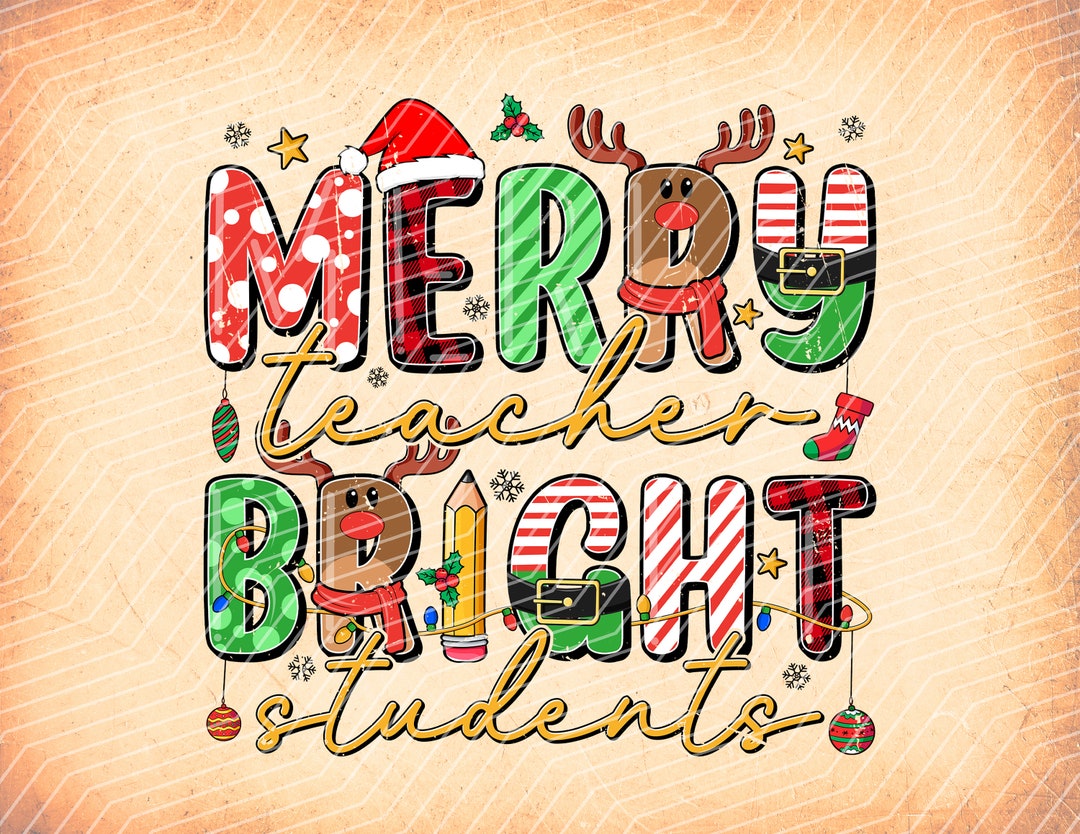 Merry Teacher Bright Studentschristmas Teacher Merry - Etsy