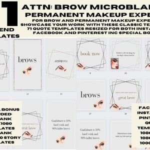 Attn: Brow Microblading Permanent Makeup Experts 71 templates for Facebook, Instagram, Pinterest sized for feed & stories upmarket classic