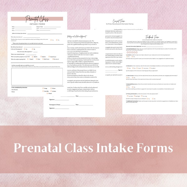 Prenatal Class Intake Form, Consent Forms & Feedback Form