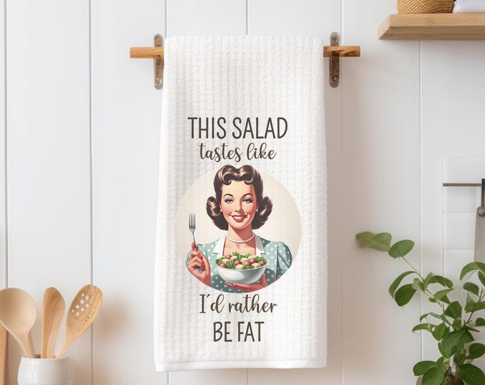 Funny Sarcastic Tea Towel: Vintage Housewife Print, Waffle Weave