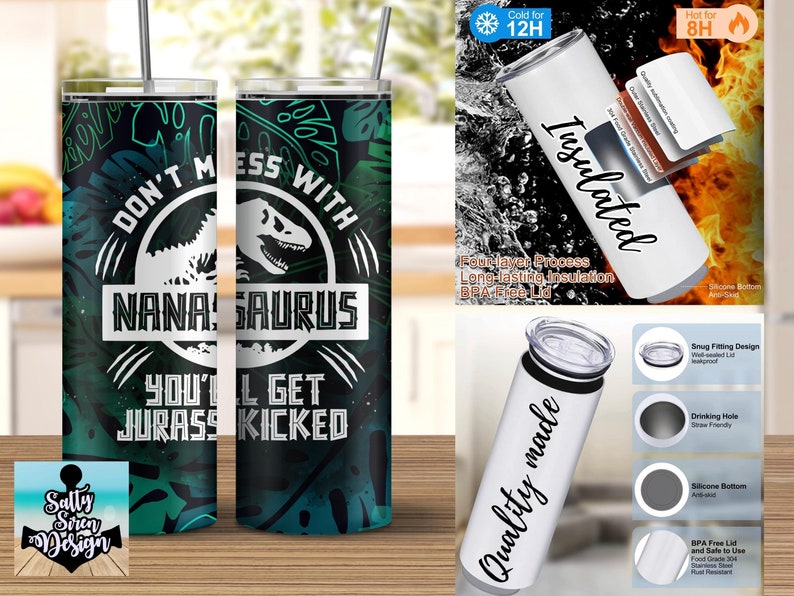 Puede incluir: Un vaso de acero inoxidable verde y negro con un gr&aacute;fico de dinosaurio y el texto "Don't mess with Nana-saurus you'll get Jurassic kicked". El vaso est&aacute; aislado y tiene una tapa.