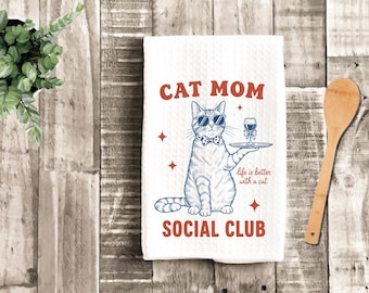 Toalla de cocina para mamás de gatos – Club social de mamás de gatos – Regalo divertido para amantes de los gatos – Regalo del Día de la Madre para mamás de gatos – Decoración de cocina para gatos – Toalla de cocina divertida