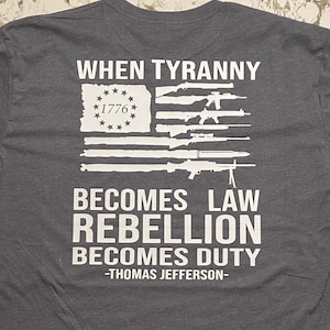When Tyranny Becomes Law Rebellion Becomes Duty