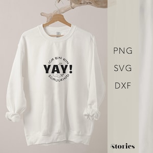 Archivo de trazador SVG - ¡SÍ! Soy un niño de escuela - letras, inicio de clases, inscripción escolar, alumno de primer grado, plantilla de trazador, dxf y png