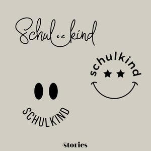 Plotterdatei SVG Set – Schulkind Schriftzug mit lachendem Gesicht | Schulstart, Schulanfang, Einschulung | Plotter Vorlage DXF & PNG