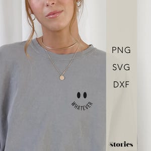 Archivo de trazador SVG: letras que dicen "Lo que sea", cara sonriente, archivo gráfico para trazador, producto digital, plantilla de trazador DXF y PNG