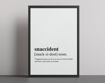 Snaccident Definition Print Personalised Wall Art Print Dictionary Definition Print - Available With Frame