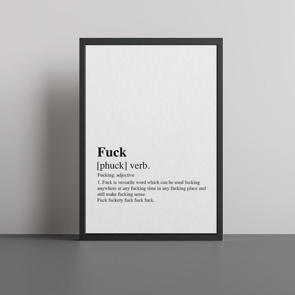 Fuck Definition Print Personalised Wall Art Print Dictionary Definition Print - Available With Frame