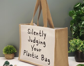 Silently Judging Your Plastic Bag Tote Bag Funny Novelty Jute Shopping Bag Sarcastic Eco Gift Reusable Bag Birthday Christmas Gift Joke
