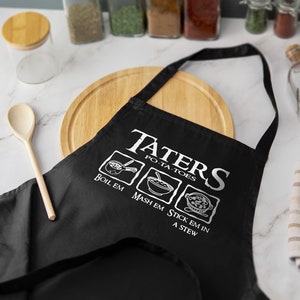 Taters Boil Em Mash Em Stew Em LOTR Printed Apron Baking Funny Cooking Chef Several Colours Available image 1