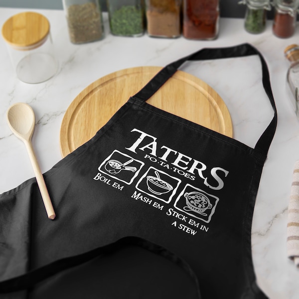 Taters Boil Em Mash Em Stew Em LOTR Printed Apron Baking Funny Cooking Chef Several Colours Available