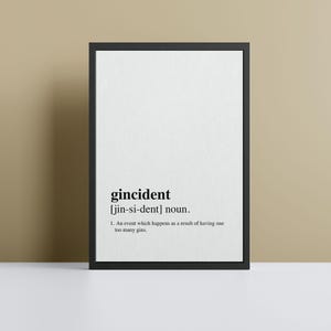 Gincident Definition Poster Print Personalised Wall Art Print Dictionary Definition Print - Available With Frame