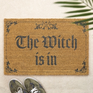 The Witch Is In Brush Door Mat Front Doormat First Home Couple's Gift Gothic Doormat Spooky Gift Halloween