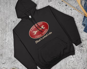 I Fix Stuff And Know Things Hoodie Mechanic Engineer Dad Gift Top | Various Sizes & Colours | Unisex Fit | Made in the UK