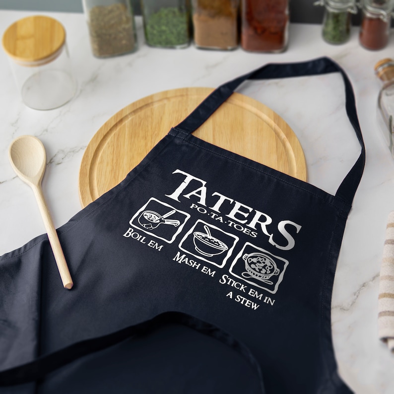 Taters Boil Em Mash Em Stew Em LOTR Printed Apron Baking Funny Cooking Chef Several Colours Available image 4