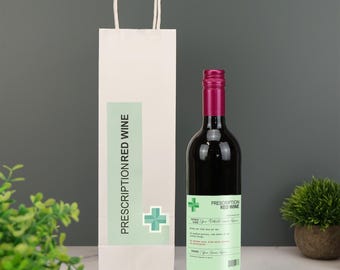 Prescription Wine Label & Gift Bag Whisky Gin Prosecco Sticker Funny Novelty Gift Birthday Anniversary Mothers Day Valentines Gift