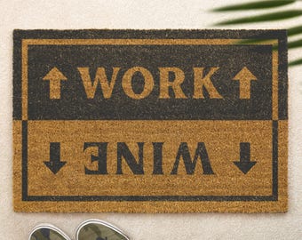 Work/Wine Doormat Funny Office & Home Door Mat, Humorous Gift for Wine Lovers, Cheeky Front Door Entry Mat