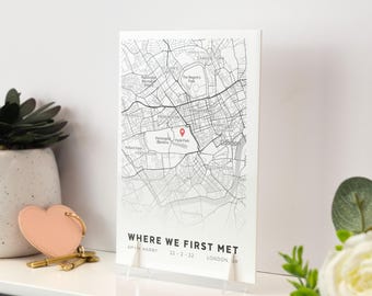 Where We First Met Personalised Map Print of City Custom Acrylic Plaque Any Location First Date Where It All Began Anniversary Decor Gift