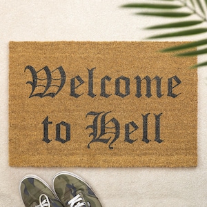 Welcome to Hell Brush Door Mat Front Doormat First Home Couple's Gift Gothic Doormat Spooky Gift Halloween