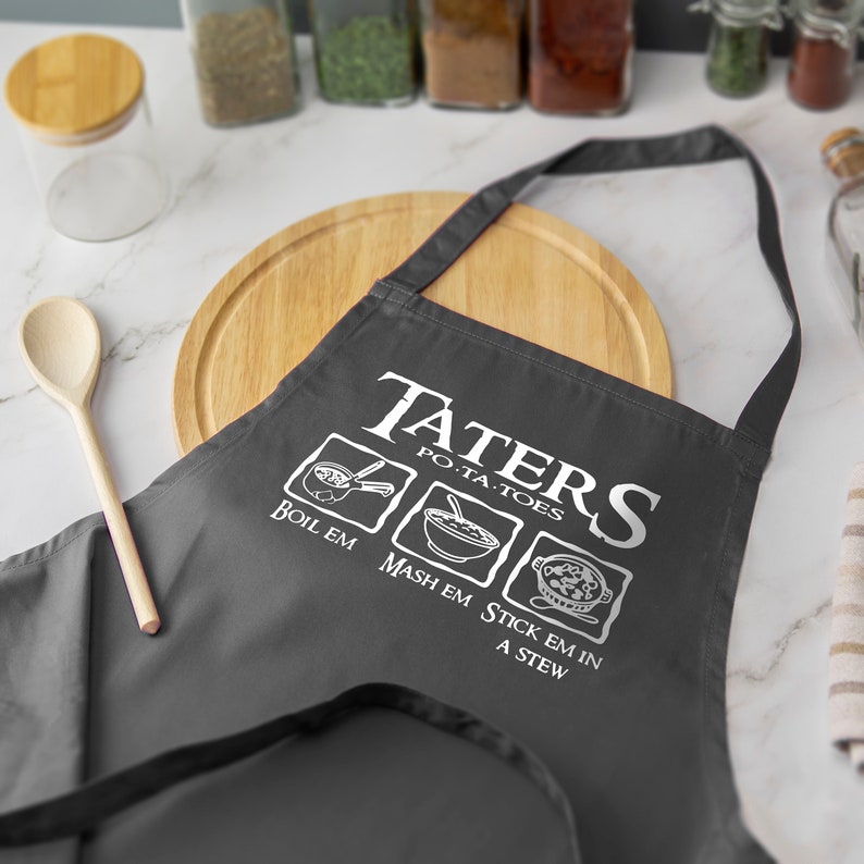 Taters Boil Em Mash Em Stew Em LOTR Printed Apron Baking Funny Cooking Chef Several Colours Available image 3