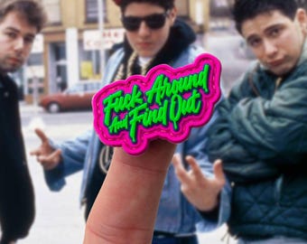 F*ck Around And Find Out Patch