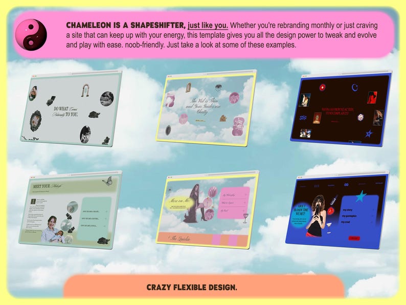 May include: A digital design template showcasing various website layouts on a light blue background with a yellow border. The text "CHAMELEON IS A SHAPESHIFTER" is visible. The design is described as "CRAZY FLEXIBLE DESIGN."