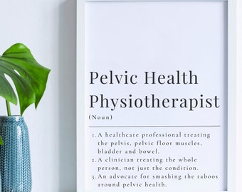 Impresión de la definición de fisioterapeuta de salud pélvica / Decoración clínica (descarga digital)