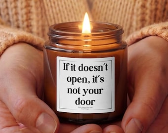 Candela "Not Your Door", regalo per un nuovo inizio, candela di soia motivazionale, regalo di incoraggiamento, regalo per prendersi cura di sé per lei