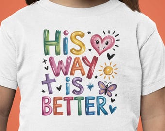 His Way Is Better christelijk jeugdshirt, op geloof gebaseerd kindershirt, christelijk meisjesshirt, cadeau kerkkamp, zondagsschool-T-shirt