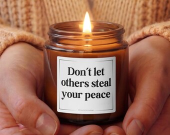 Candela "Non lasciare che gli altri ti rubino la pace", regalo di incoraggiamento, candela di soia per la cura di sé, regalo motivazionale per lei