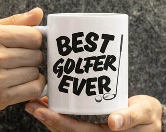 Best Golfer Ever Funny Golf Mug, Golfer Gift, Golf Gifts for Men, Novelty Golf Coffee Cup, Gift for Dad