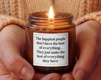 Candela "Le persone più felici", candela di soia motivazionale, regalo di gratitudine, regalo di incoraggiamento, candela per la cura di sé per lei