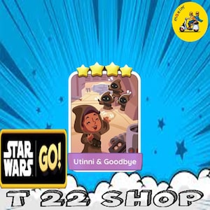 Utinni & Goodbye - Monopoly_ Go_Stickers 4 estrellas (Entrega rápida) Álbum de Star Wars