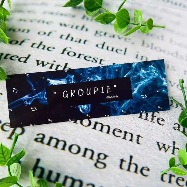 Groupie Bookmark / The Words / Romance Book / Smutty Books / Spicy / Bookish