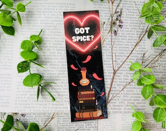 Got Spice? Bookmark l Smut l Romance Books l Spicy l Romance Readers l Bookish